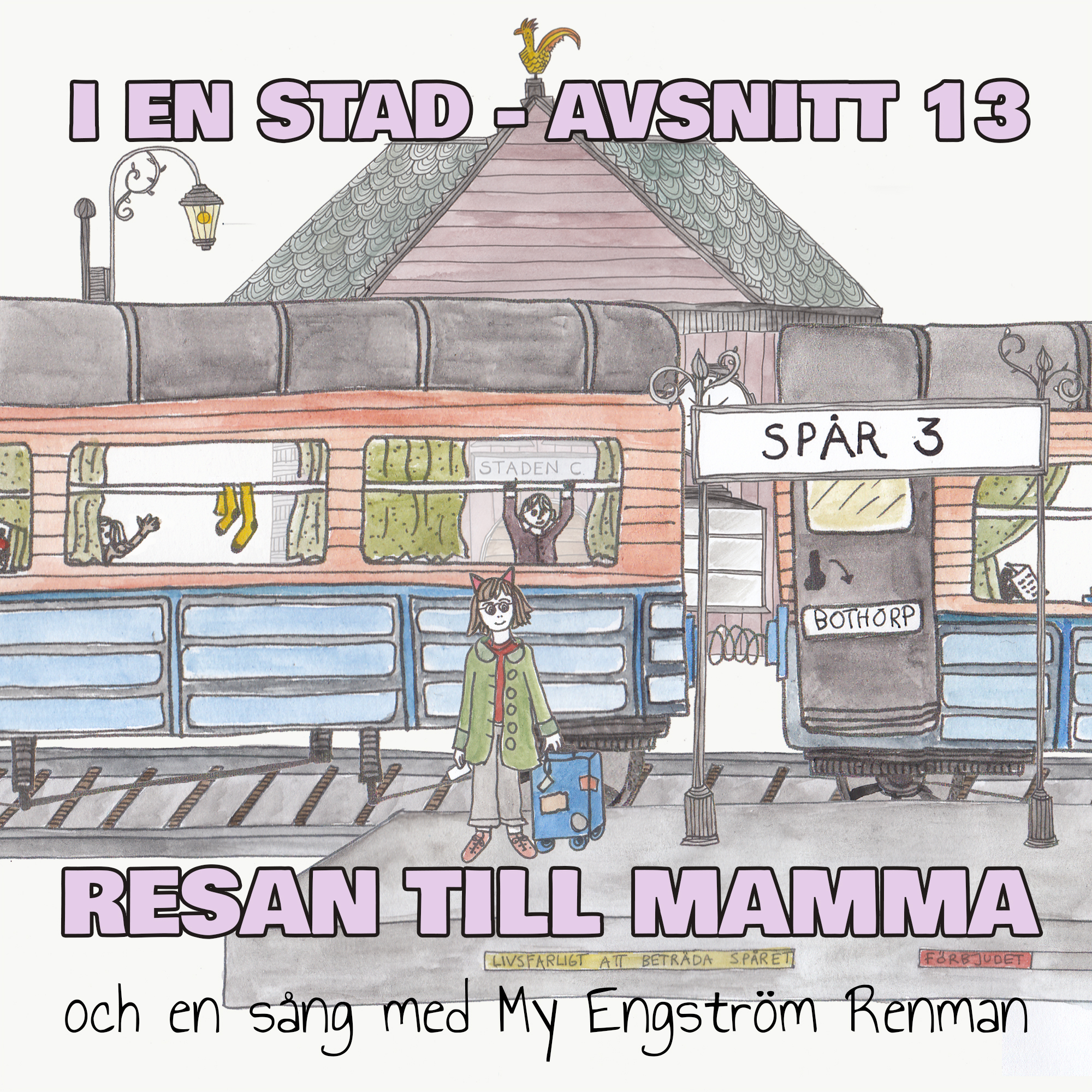RESAN TILL MAMMA feat. My Engström Renman